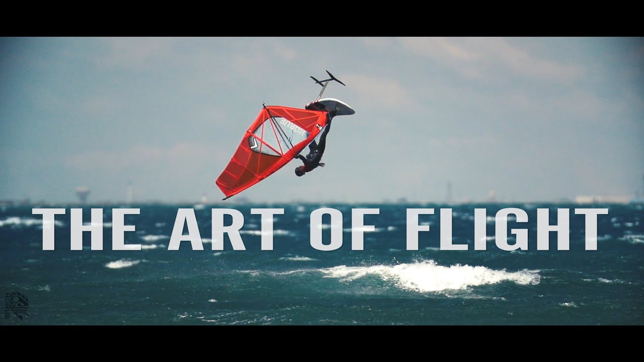 The Art Of Flight | This is Foil Windsurfing (in 4K)