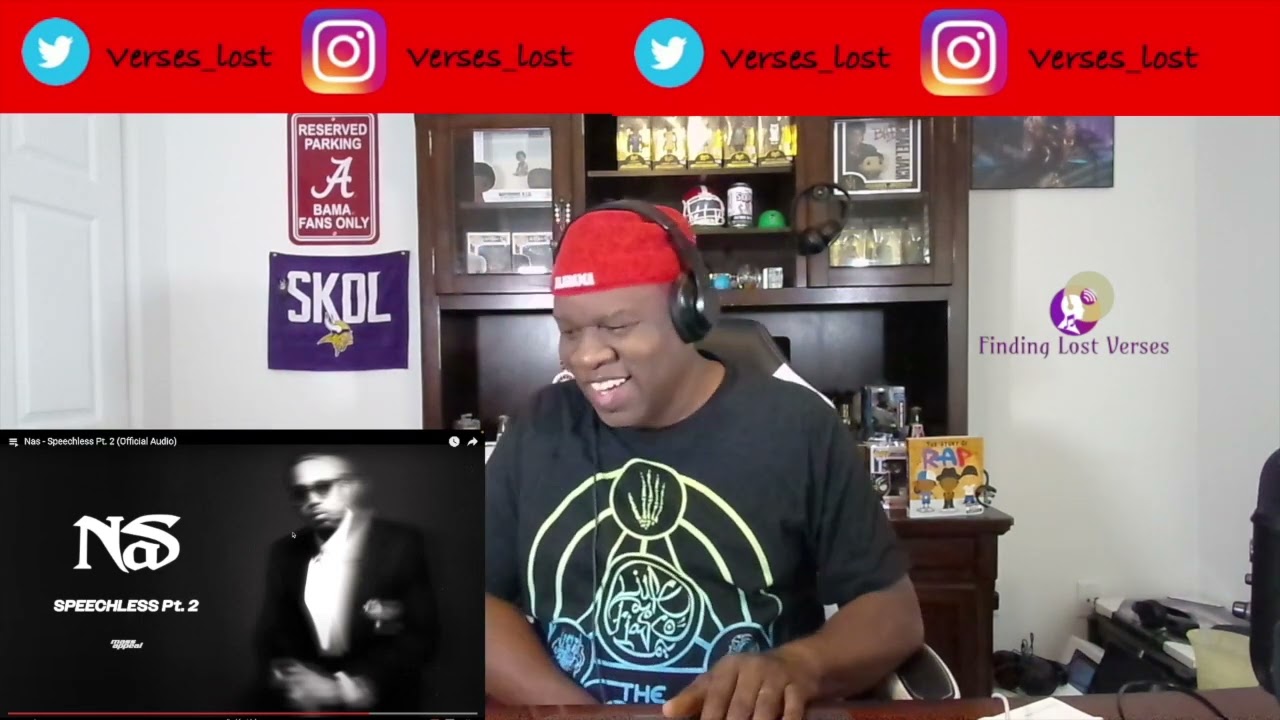Nas - Speechless Pt. 2 (Reaction)