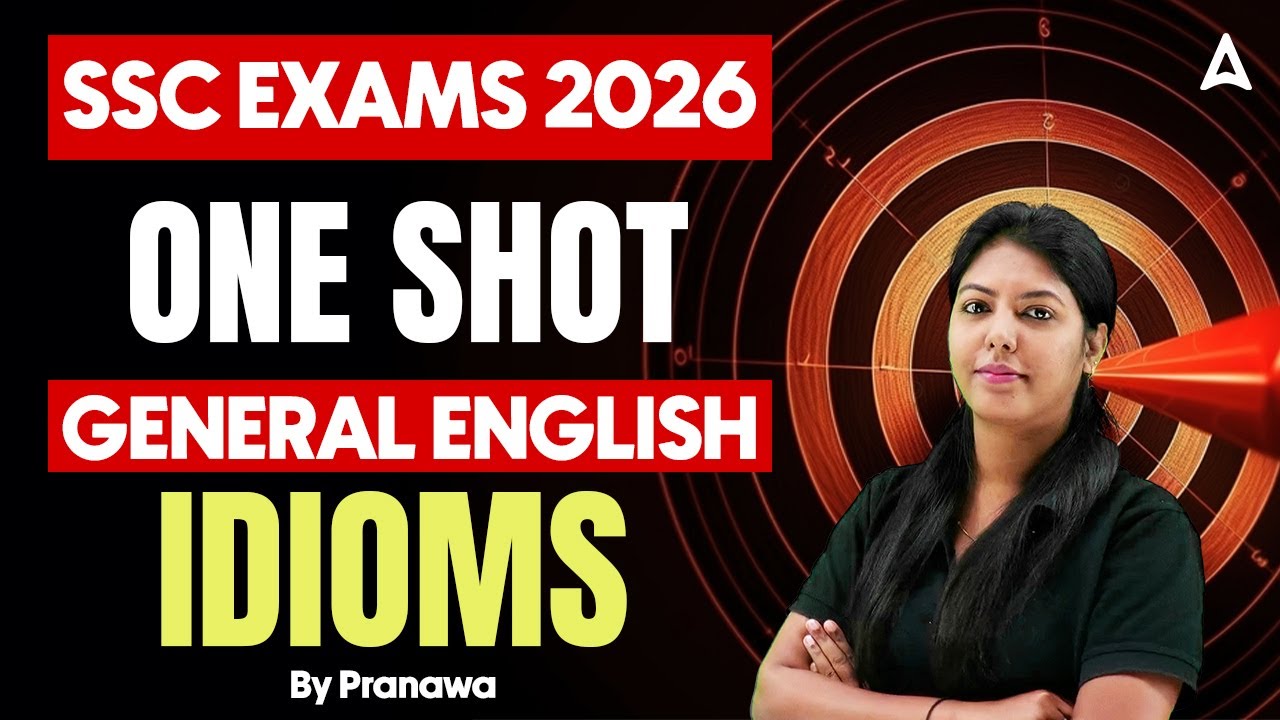 SSC Exams 2026 | One Shot Session | General English | Idioms | By Pranawa