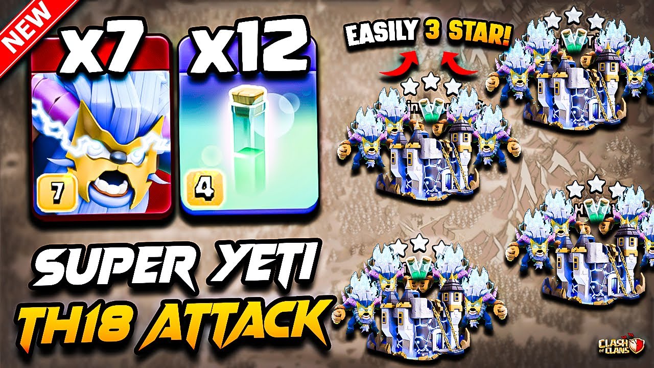 Th18 SUPER YETI Attack 2026 Clash of Clans | Best TH18 Attack Strategy With SUPER YETI Town Hall 18