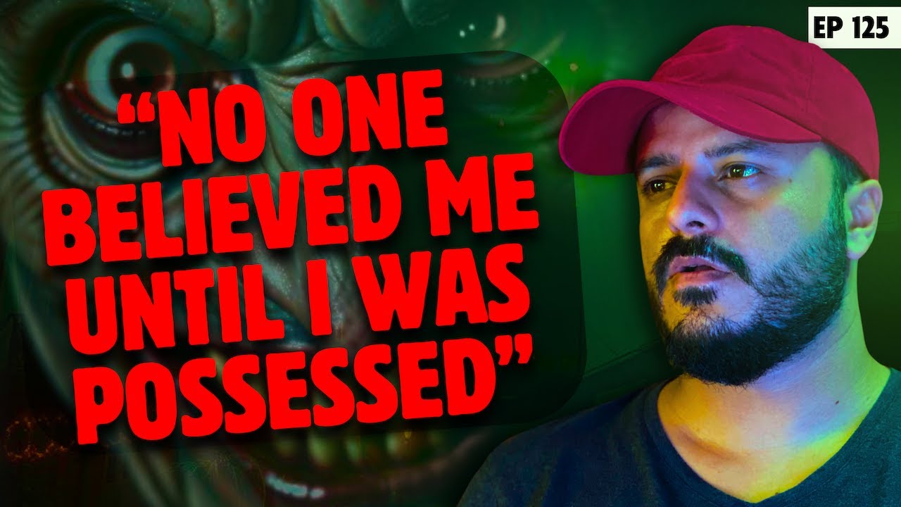 No One Believed Me… Until I Was Possessed | Episode 125