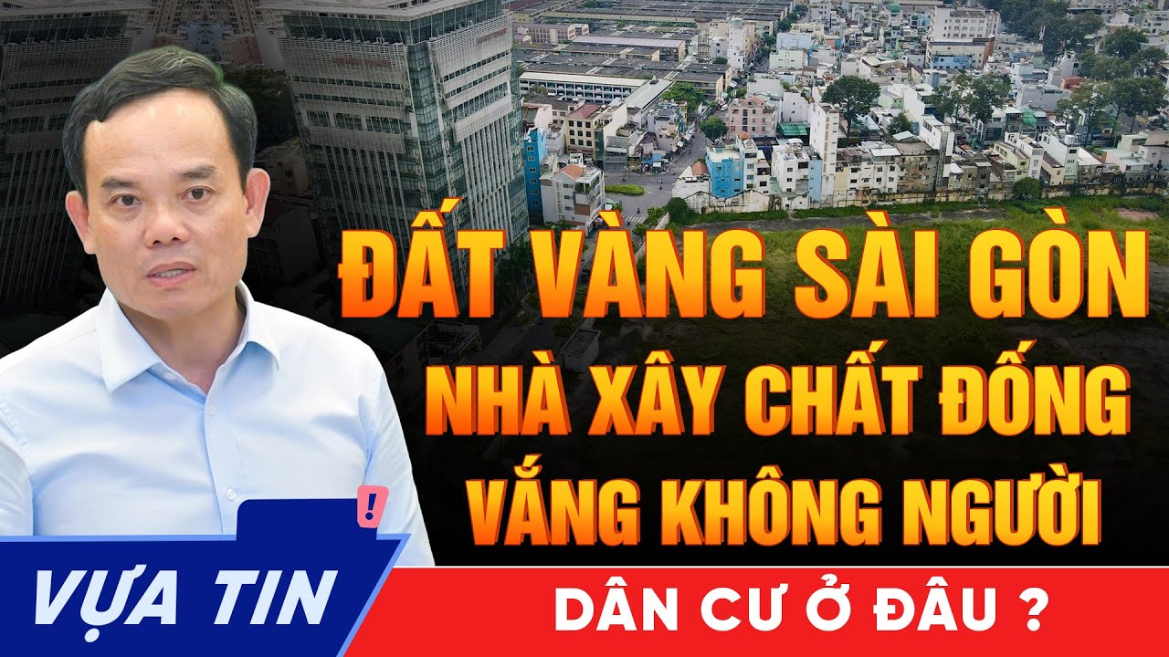 Nhà đất Sài Gòn đang “Thở dốc” | Người ở không thấy, nhà thì quá nhiều!