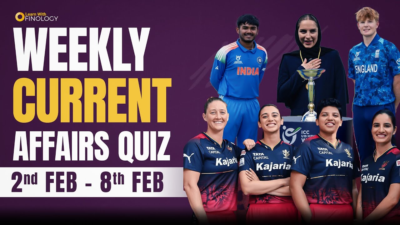 Weekly Current Affairs Quiz | 02 February - 08 February | Current Affairs