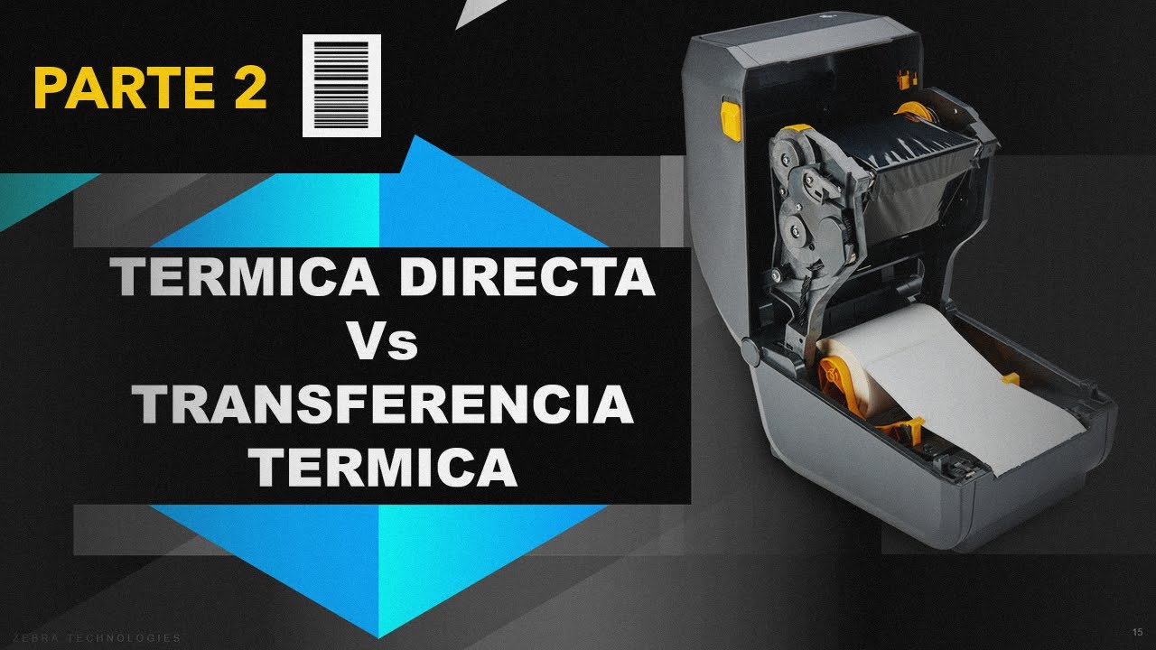Impresión Termica Directa Vs Transferencia Termica 2a Parte.