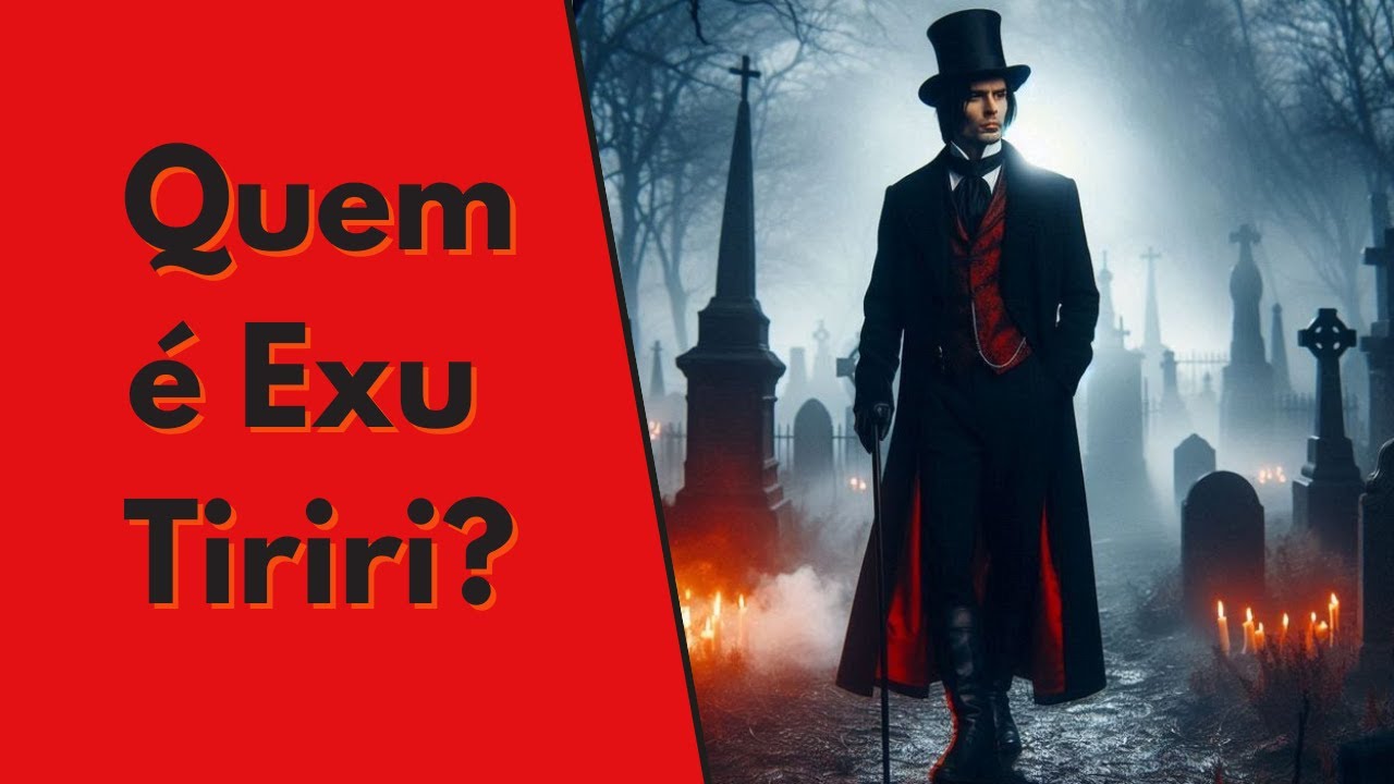 A verdadeira hist&oacute;ria de Exu Tiriri - O protetor das Almas e Encruzilhadas