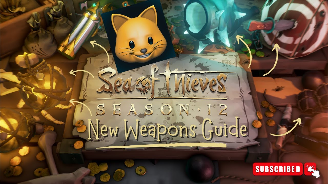 Sea of Thieves: Season 12 New Weapons Guide