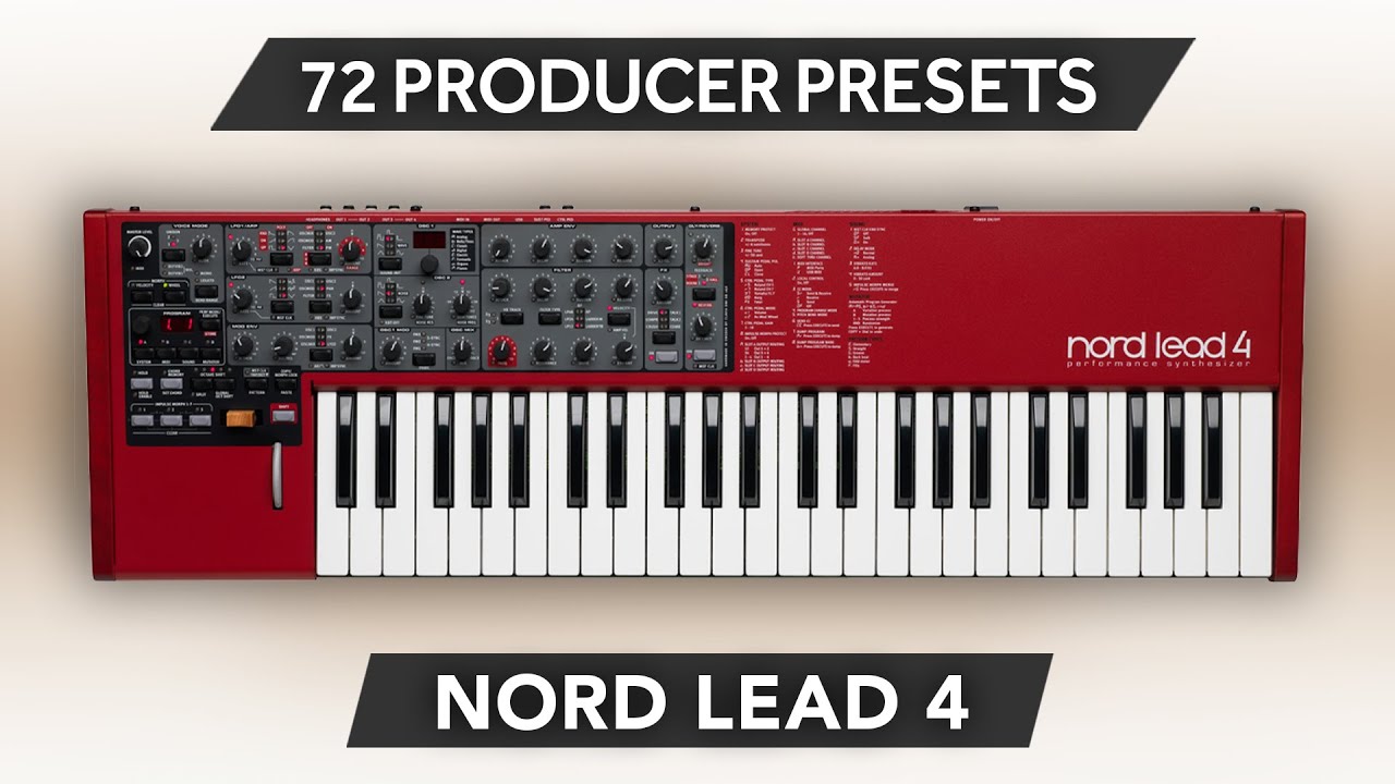 NORD LEAD 4 / RACK ♫ 72 Custom Sounds ► Producer Evolution Sound Bank | Overview