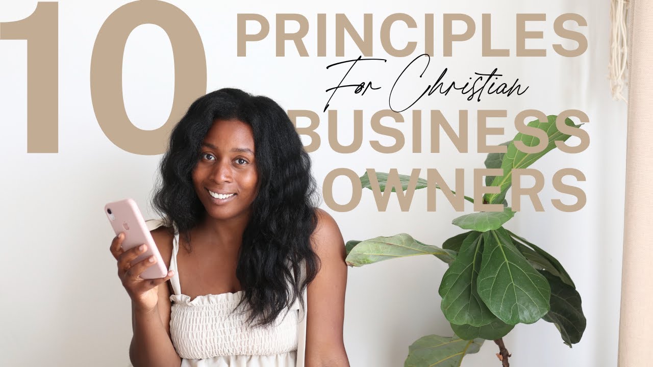 10 Biblical Principles Every Christian Entrepreneur Needs to Know & Apply