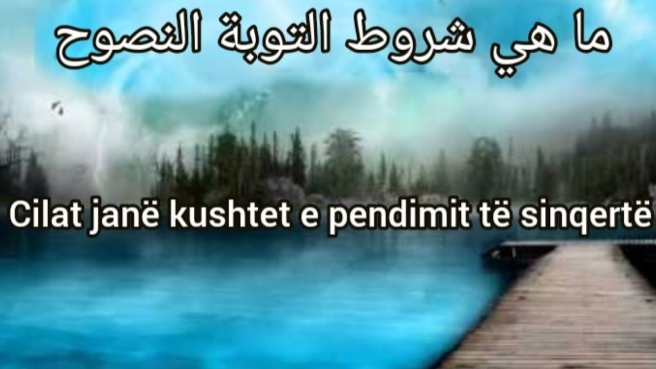 Cilat janë kushtet e pendimit të sinqertë? | pendimi nga gjynahet | pendimi i sinqertë