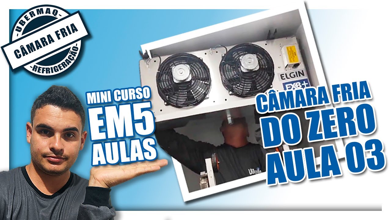 MONTAGEM DE CAMARA FRIA VIDEO 3 PASSO A PASSO
