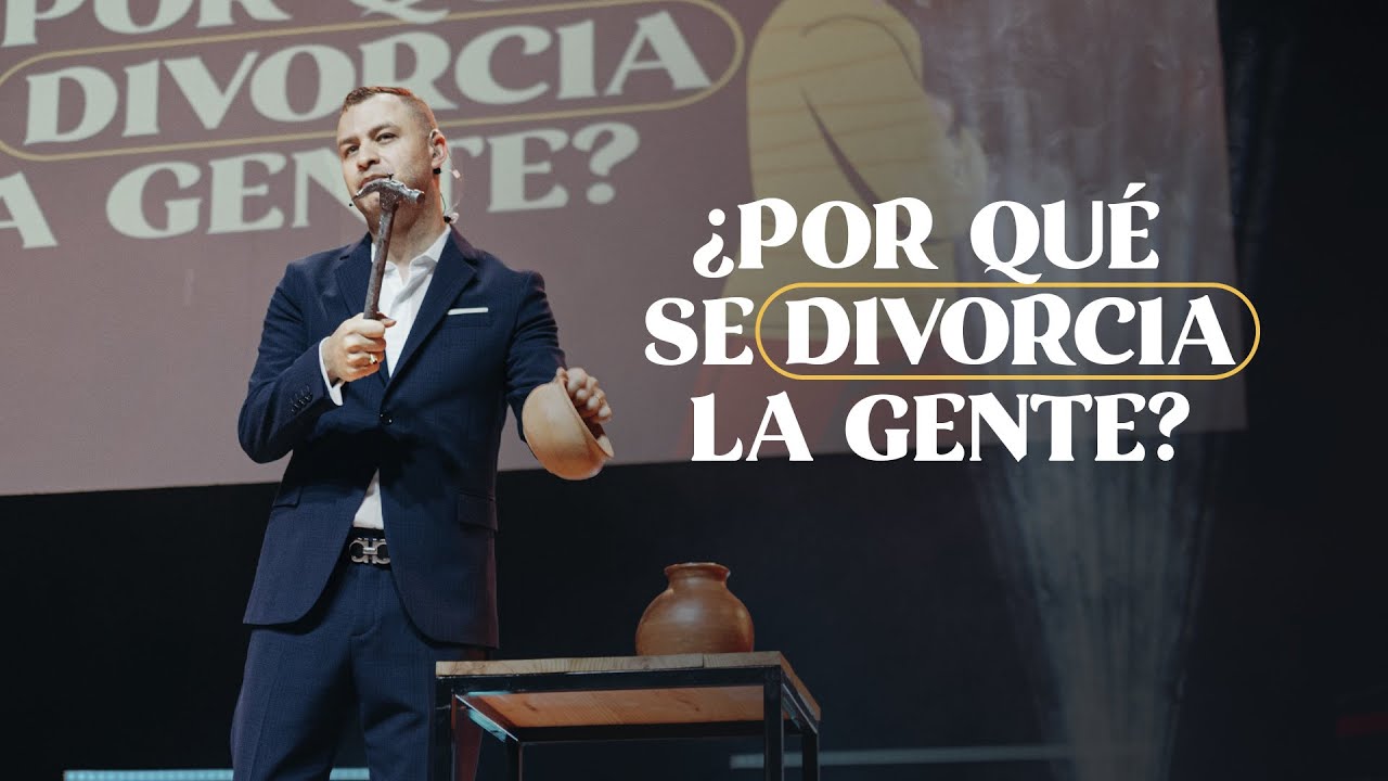 ¿Por qué se divorcia la Gente? | Pastor Andrés Arango | La Central
