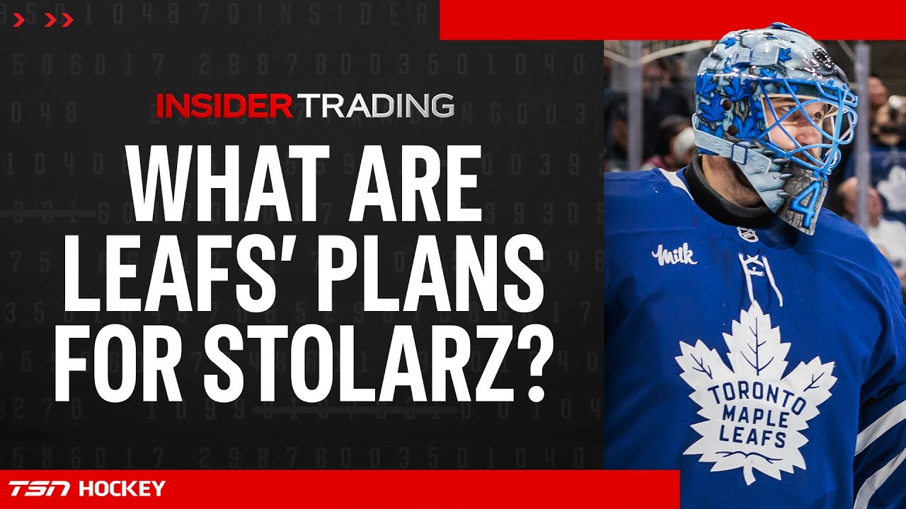 Early Trading: What's the Leafs' goaltending plan when Stolarz returns?