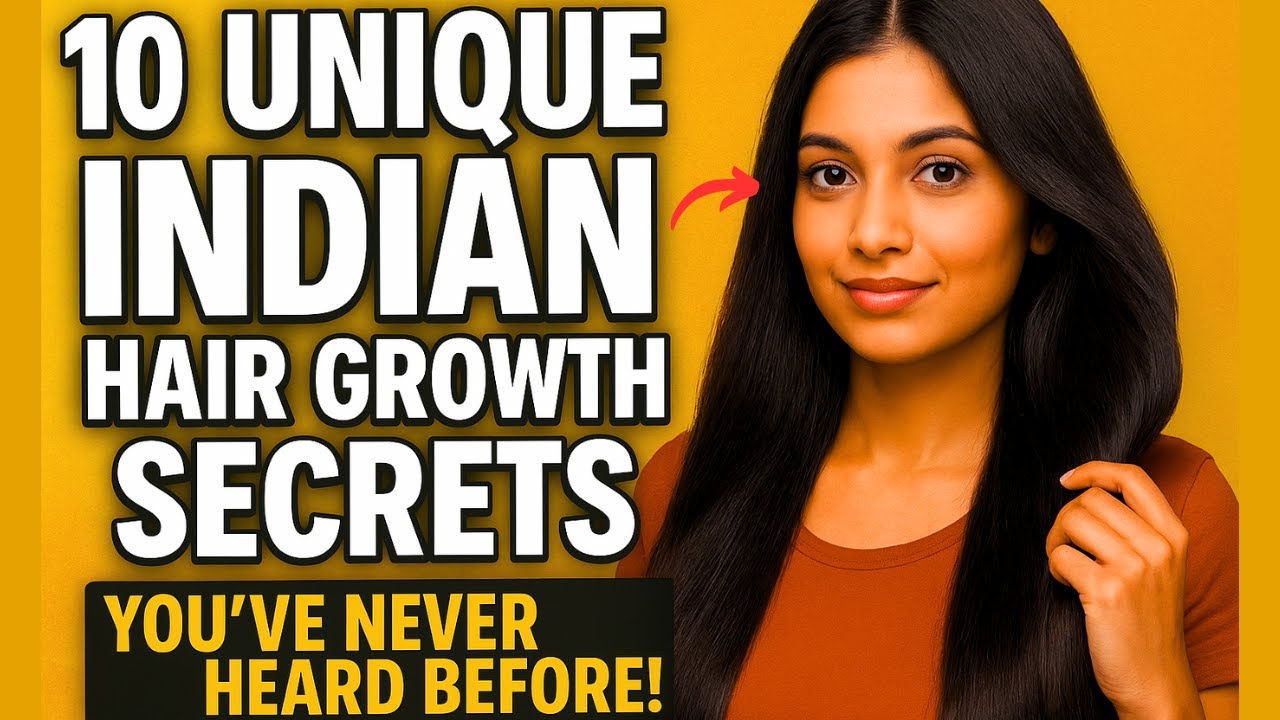 10 Unique Indian Hair Growth Secrets You&rsquo;ve Never Heard Before!
