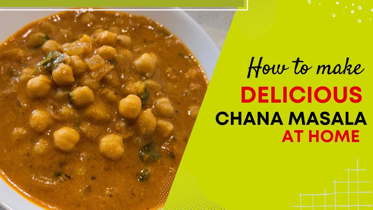 How to make Chana Masala | Authentic Indian Recipe | Chickpea Curry