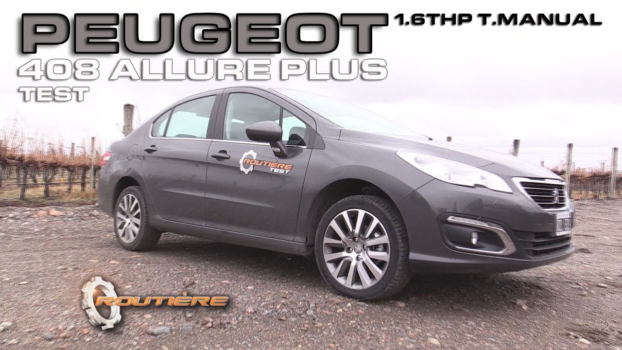 Peugeot 408 Allure Plus 1.6THP TM Test - Routière - Pgm 350