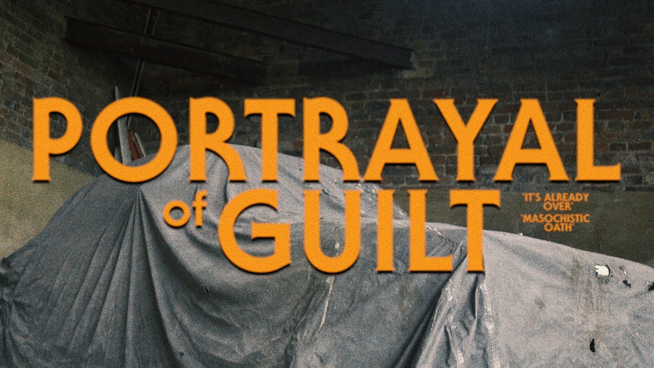 portrayal of guilt - It's Already Over / Masochistic Oath (Official Video)