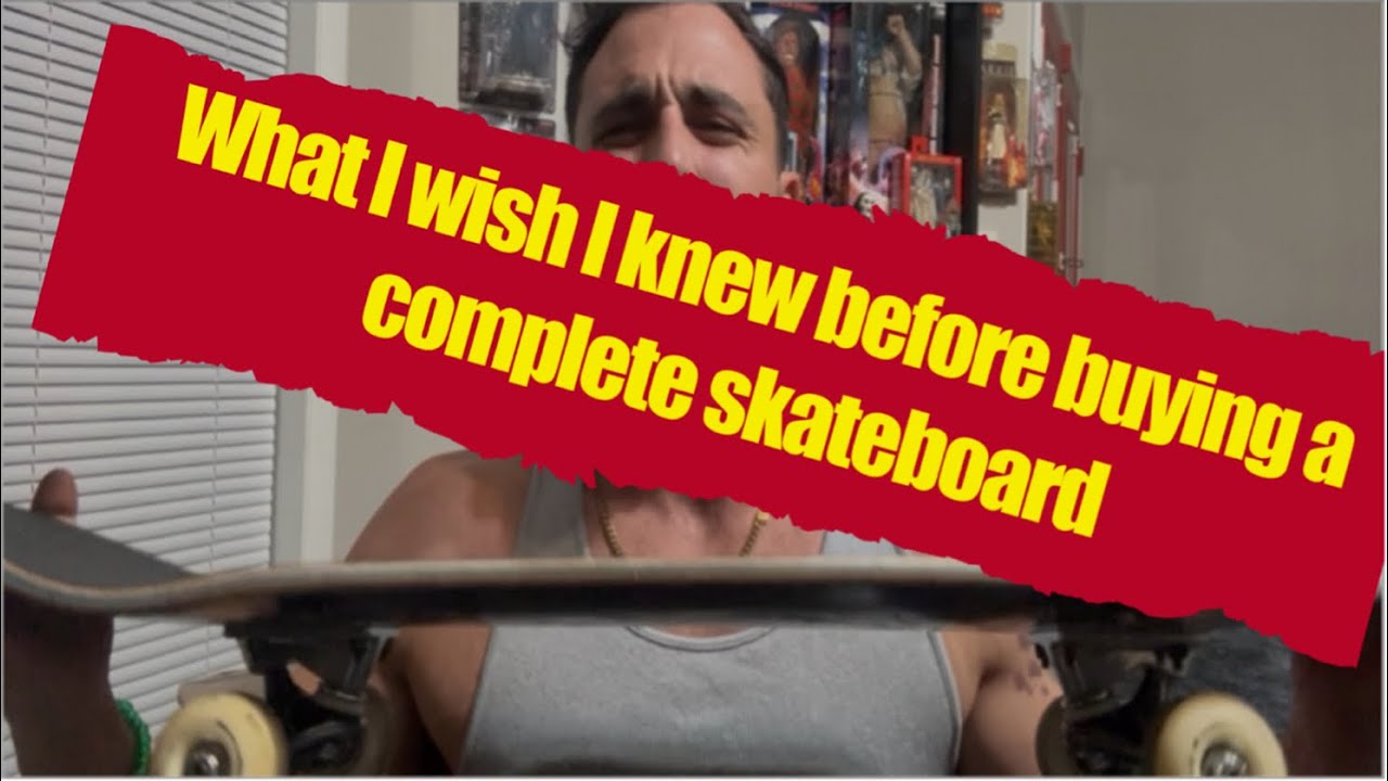 What I wish I knew before buying a complete skateboard. #skateboarding #skate #skateboardingisfun 