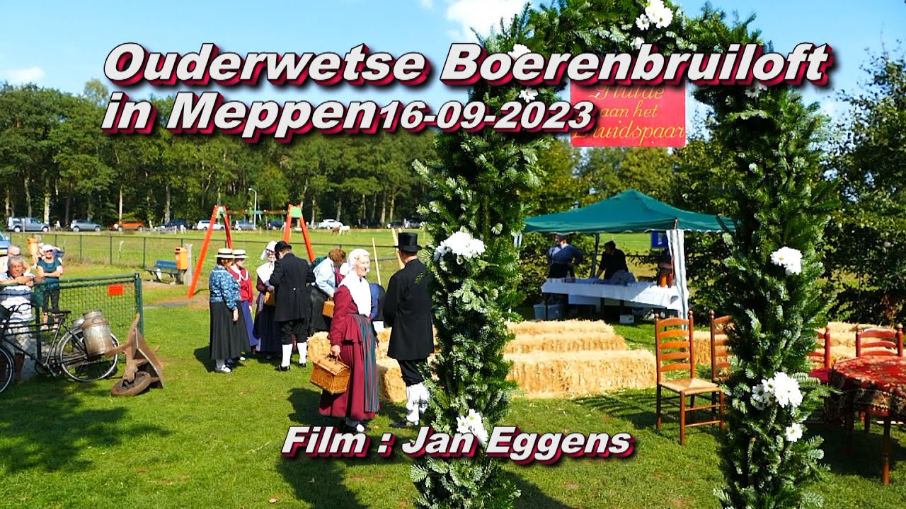 Ouderwetse Boerenbruiloft in Meppen 16 09 2023