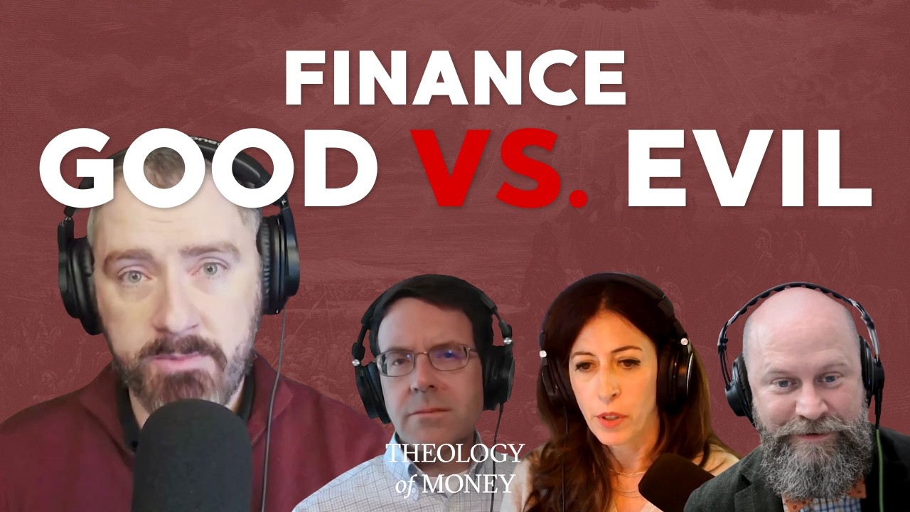 Theology of Money | Ep 2: Catholic Teaching on Investing and the Common Good