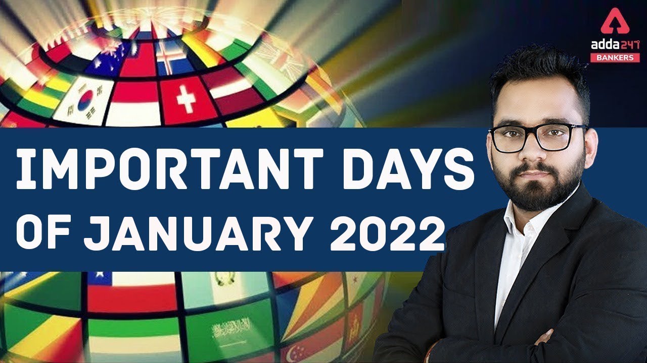 Important Days Of January 2022 | Important Days and Themes | Current Affairs 2022 | Adda247