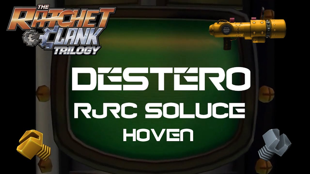Ratchet & Clank 2002 - HOVEN - Gold Bolts/Skill Points #Hoven