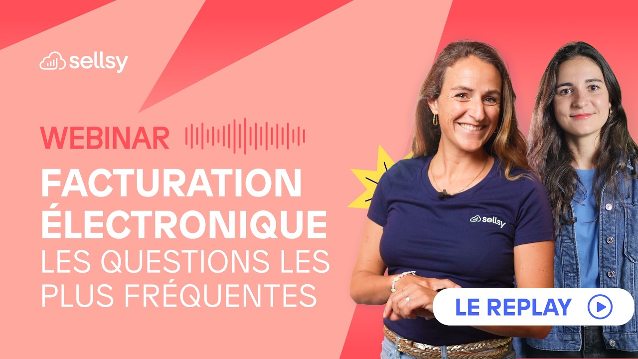 Replay Facturation électronique décryptage des questions les plus fréquentes
