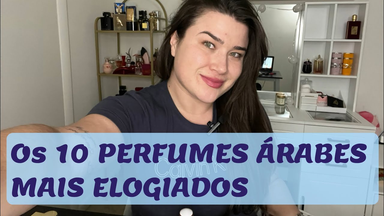 Top 10 Perfumes Árabes Mais Elogiados – Luxo, Poder e Fixação!