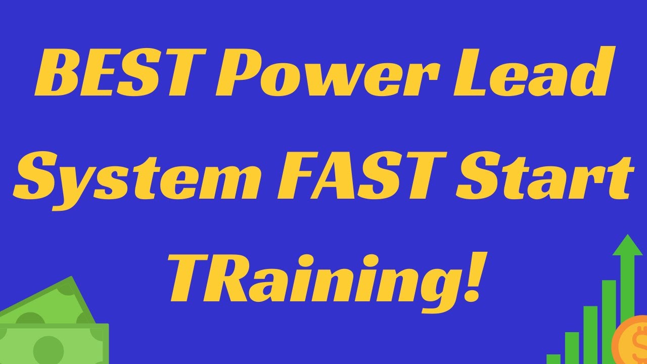 BEST Power Lead System 2021 FAST Start Training!