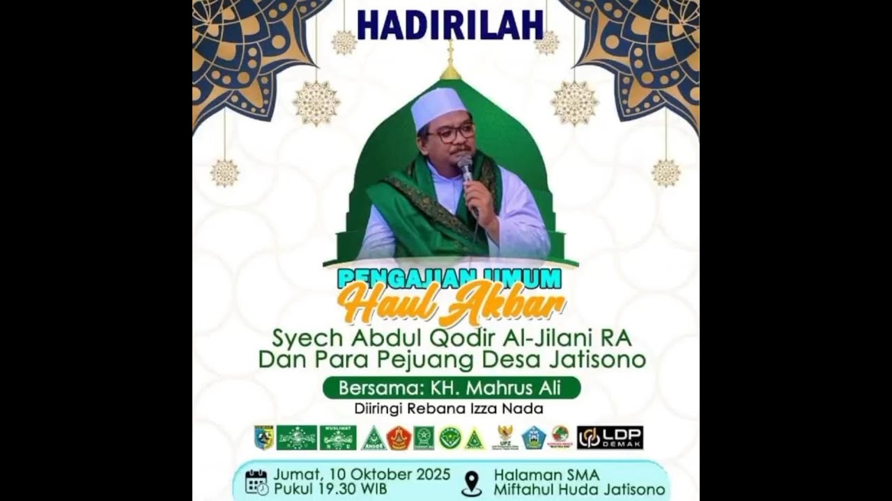 📡🔴 HAUL AKBAR  ||  Syech Abdul Qodir Al-Jilani & Para Pejuang Ds. Jatisono ||  KH. Mahrus Ali Jepara