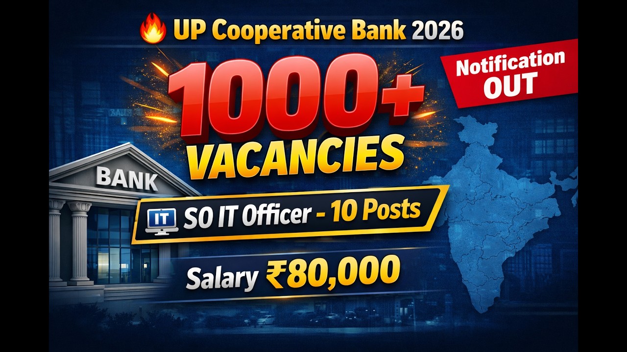 UP Cooperative Bank Recruitment 2026 🔥 1000+ Posts | SO IT Officer | ₹80K Salary | Full Details