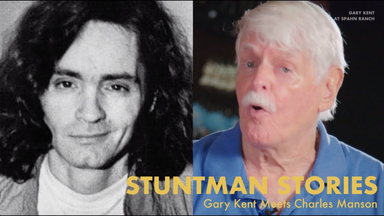 Stuntman Stories: Gary Kent meeting Charles Manson