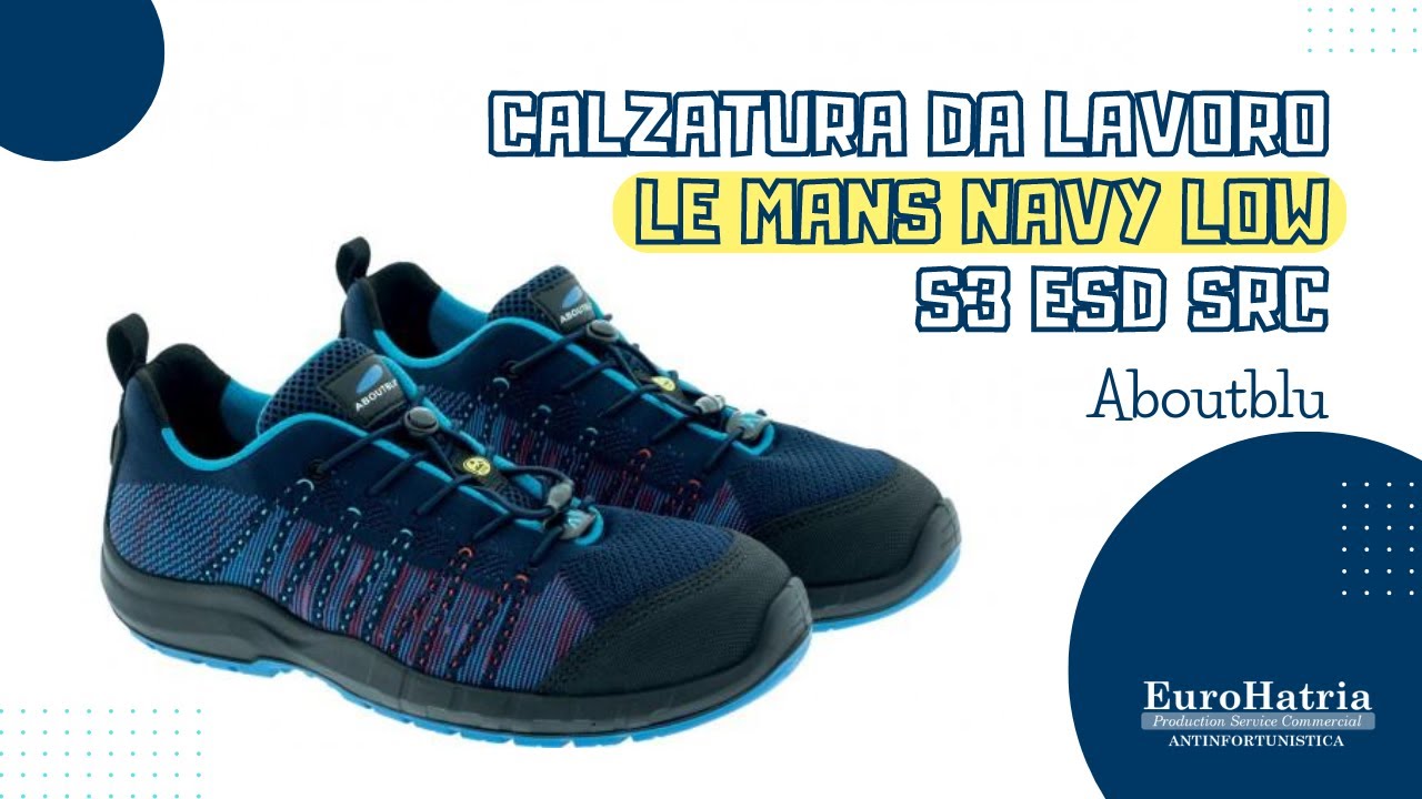 Le Mans Low S3 di Aboutblu: una scarpa funzionale e comoda!