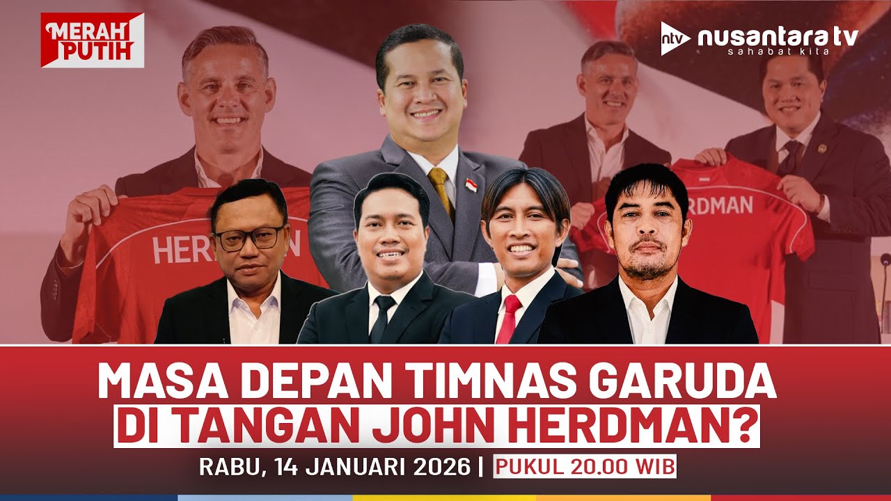 [LIVE] Era Baru Timnas di Tangan John Herdman | MERAH PUTIH