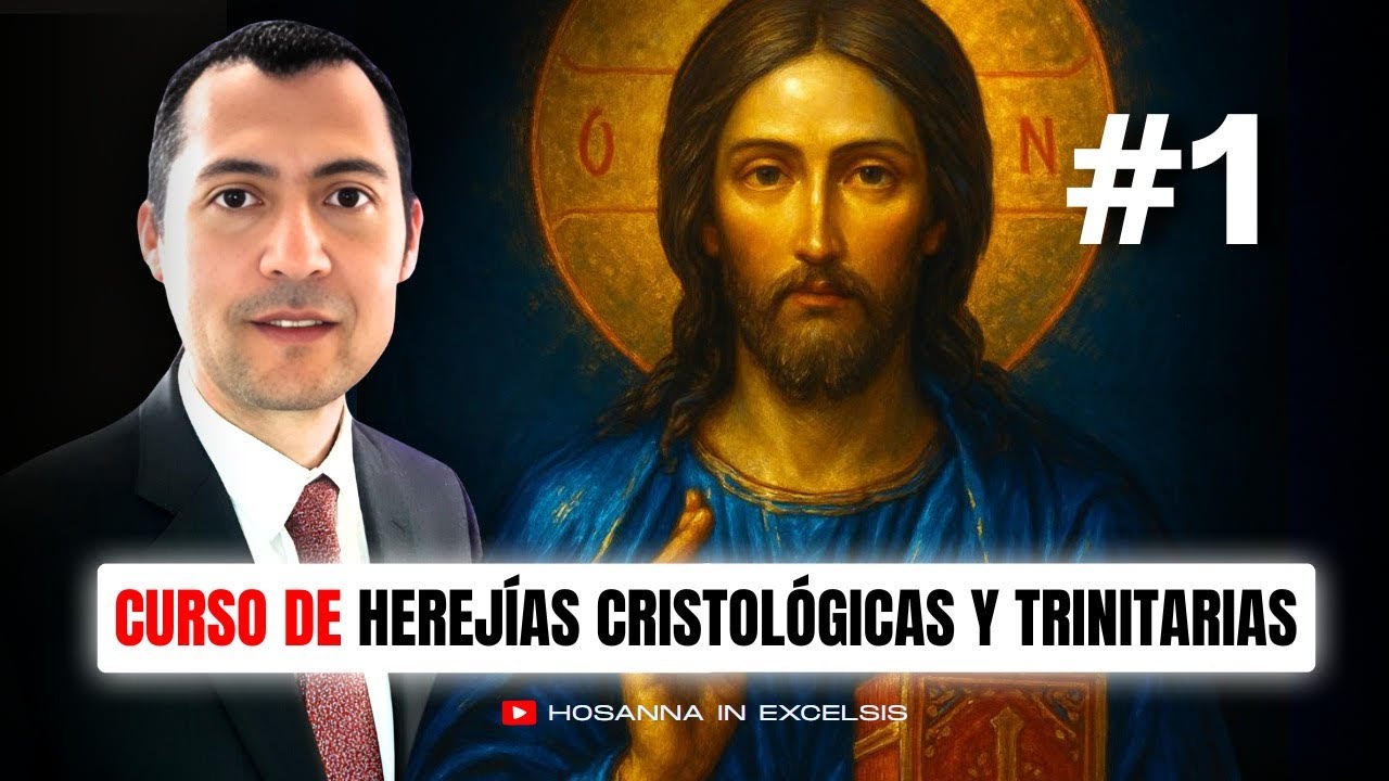 Curso de Herej&iacute;as (Episodio 1): las tres substancias de Dios
