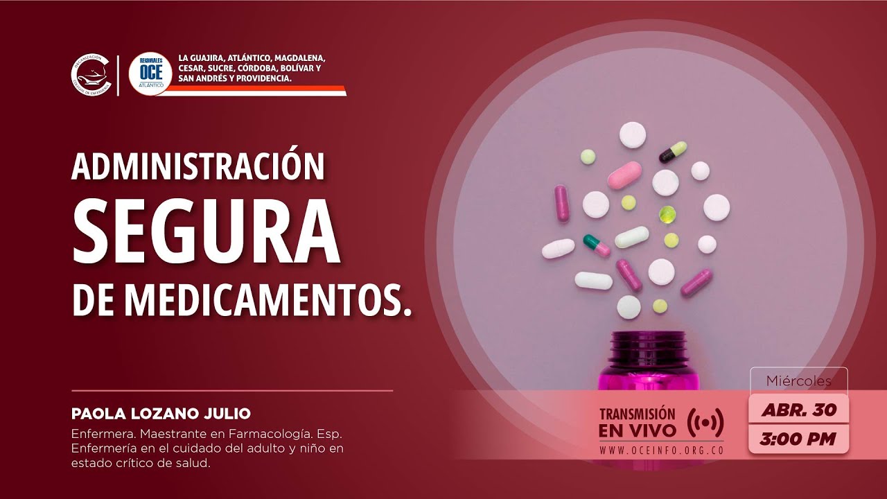 Administraci&oacute;n Segura de Medicamentos: &iexcl;Evita Errores y Salva Vidas!