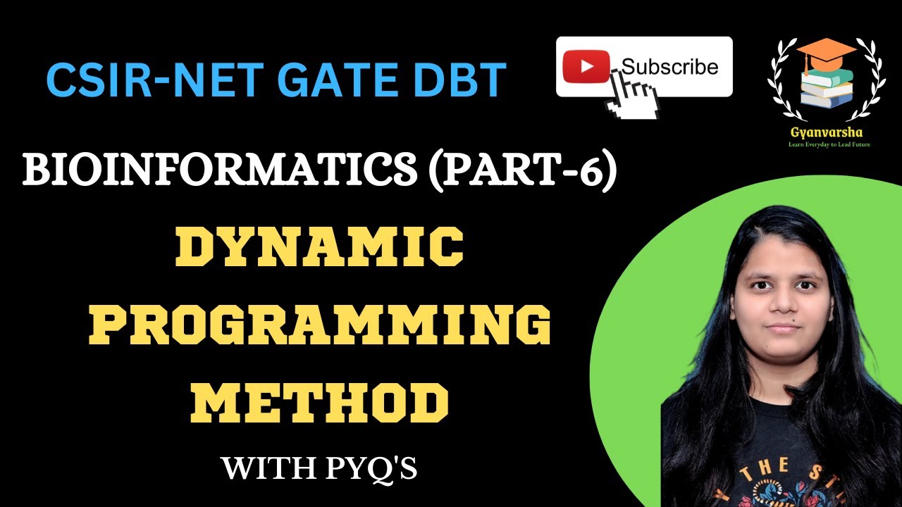 МЕТОД ДИНАМИЧЕСКОГО ПРОГРАММИРОВАНИЯ || БИОИНФОРМАТИКА || GATE || DBT