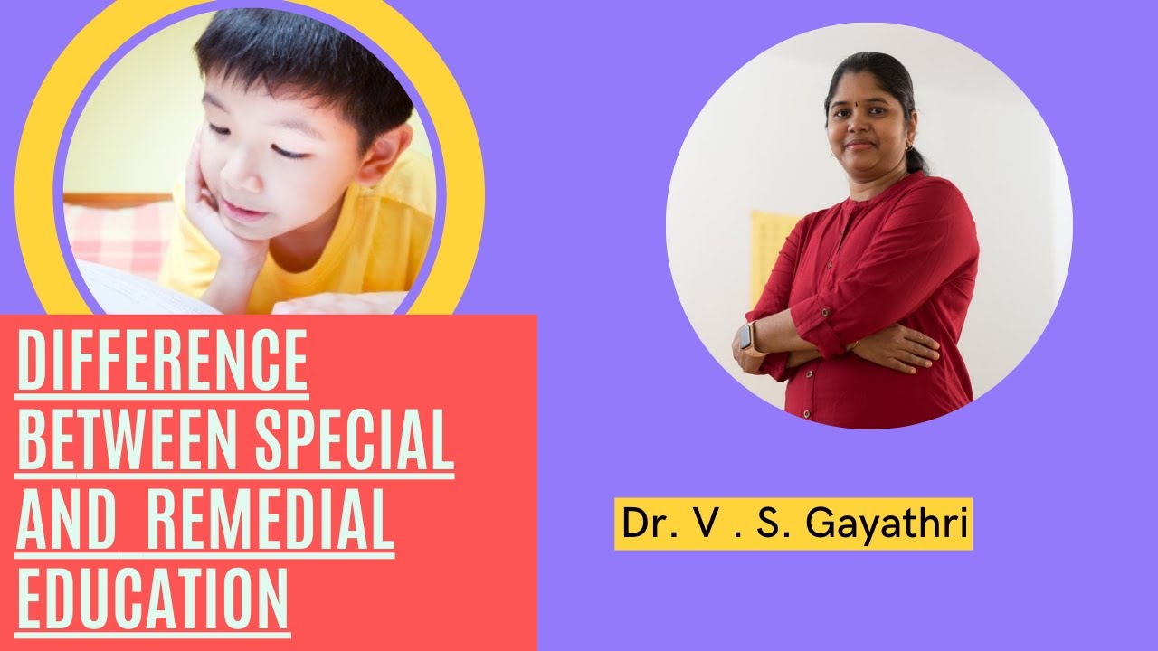 Special Education vs Remedial Education: What Is the Difference?