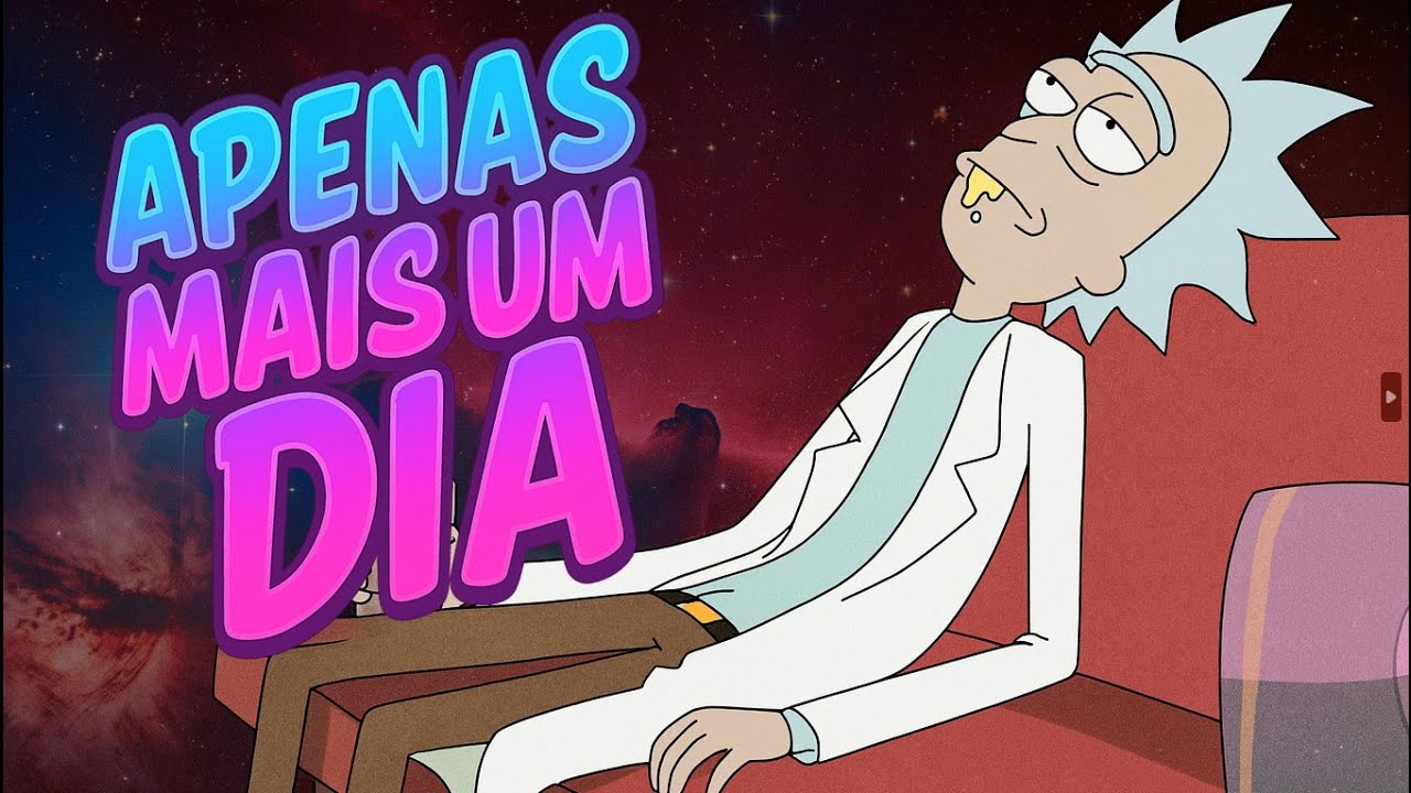 Rick and Morty | Rick - Apenas mais um dia