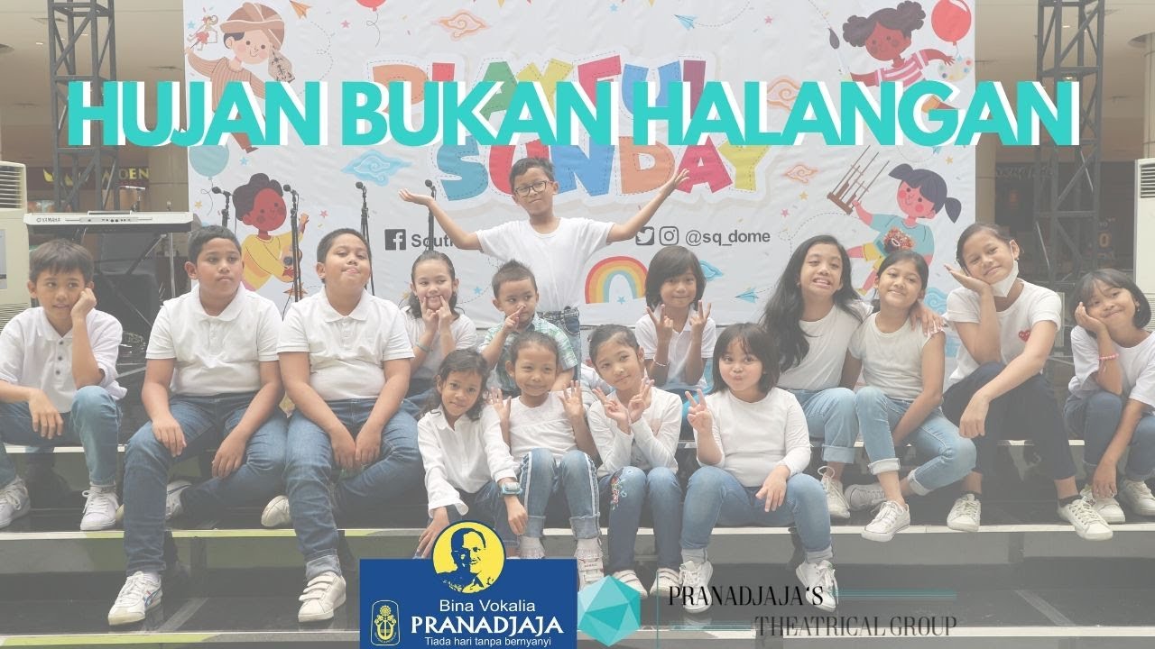 Hujan Bukan Halangan by Pranadjaja's Theatrical Group