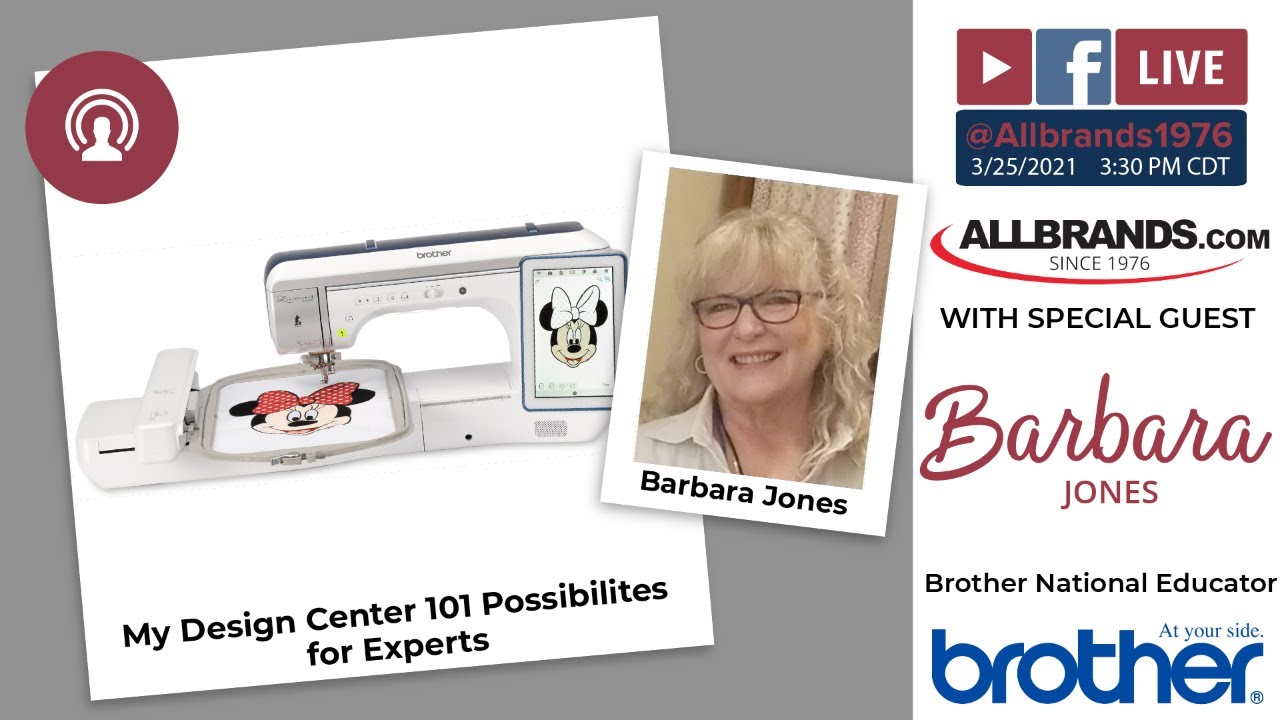 THE ALLBRANDS SHOW | Brother's My Design Center on the Luminaire and PR1055X with Barbara Jones