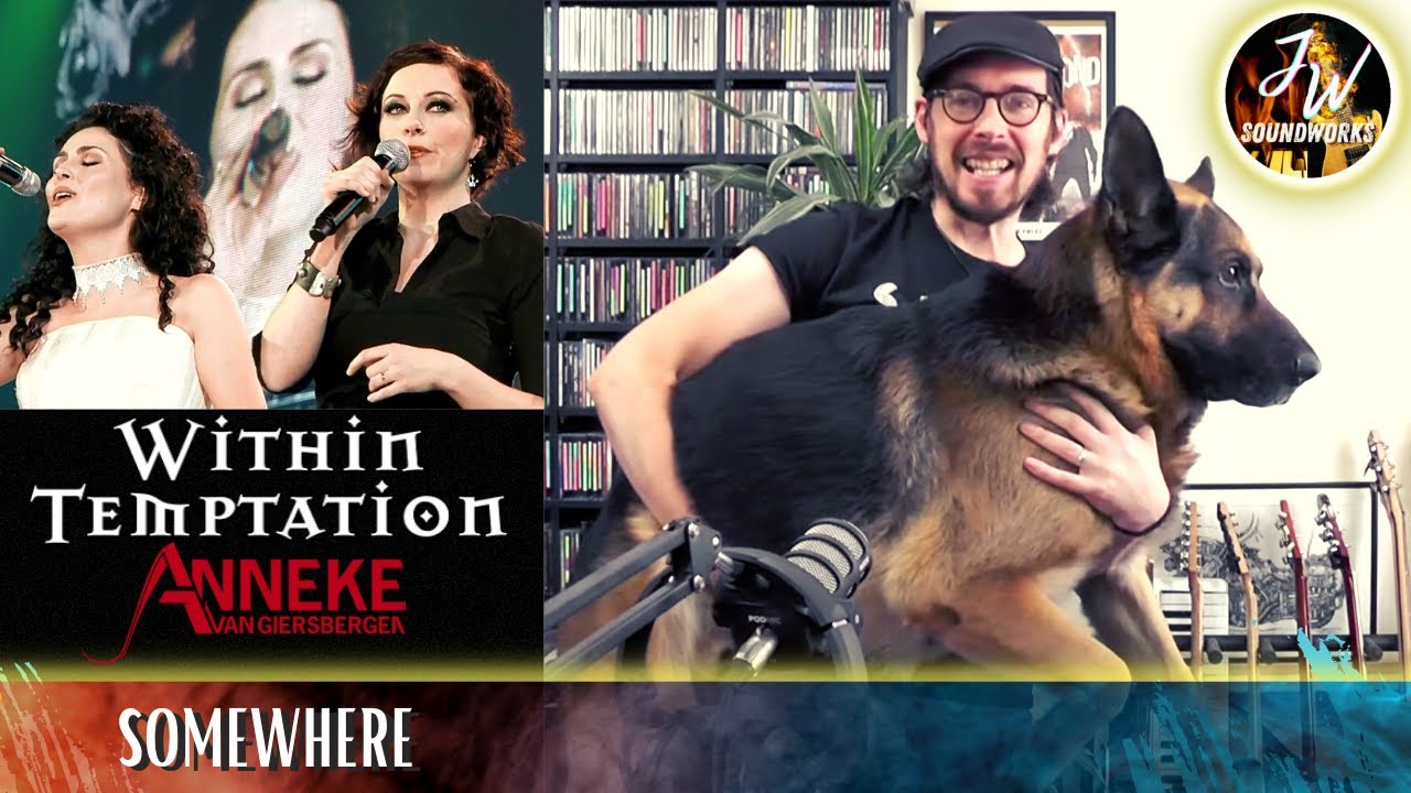 Musical Analysis/Reaction of Within Temptation - Somewhere feat. Anneke van Giersbergen