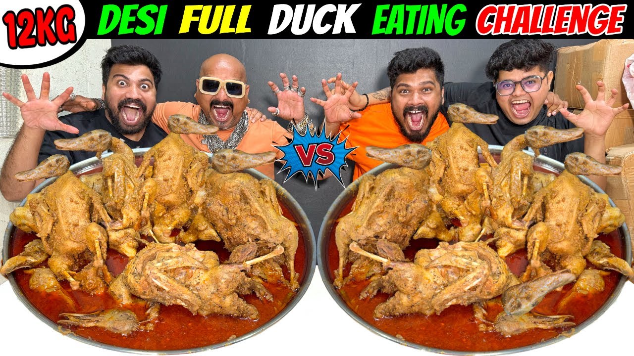 12KG DUCK EATING CHALLENGE😱 ULHAS Vs SAGAR Vs KANDA Vs SANKET🔥