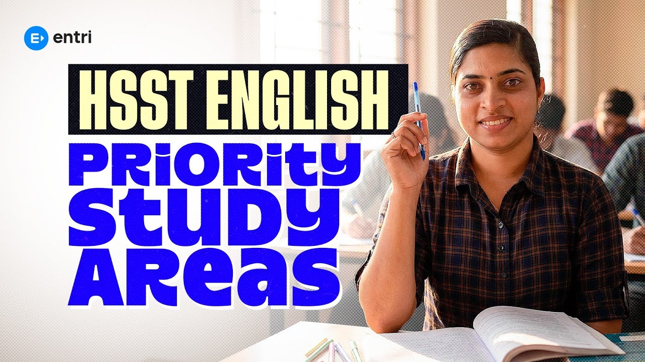 🔥HSST English priority Study Areas 🔥 | English | Entri 