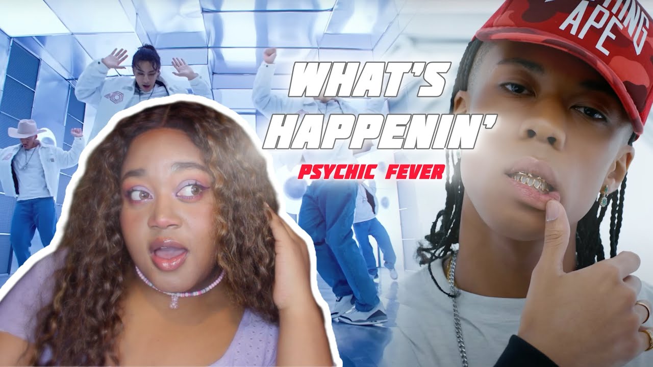 PSYCHIC FEVER WHATS HAPPENIN REACTION | THIS IS WHAT I WANT!