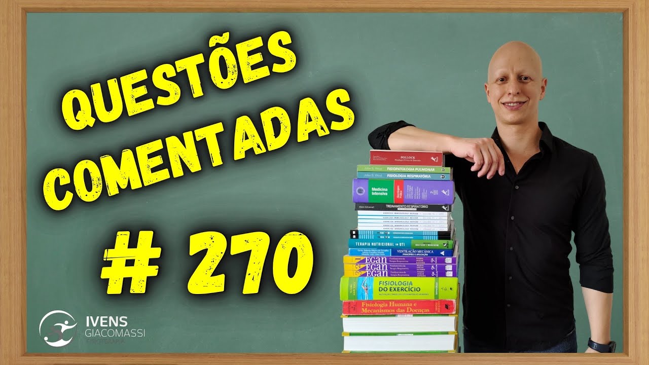 SDRA, CNAF, Oxigenioterapia - PROVA DE TÍTULO #270 - QUESTÕES COMENTADA | Ivens Giacomassi