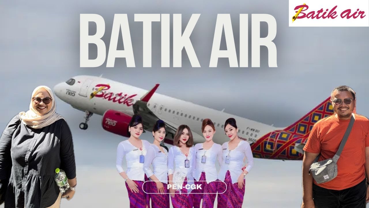 REVIEW PENGALAMAN NAIK BATIK AIR | MIRIP LION AIR GAK? | PEN-CGK ID7170