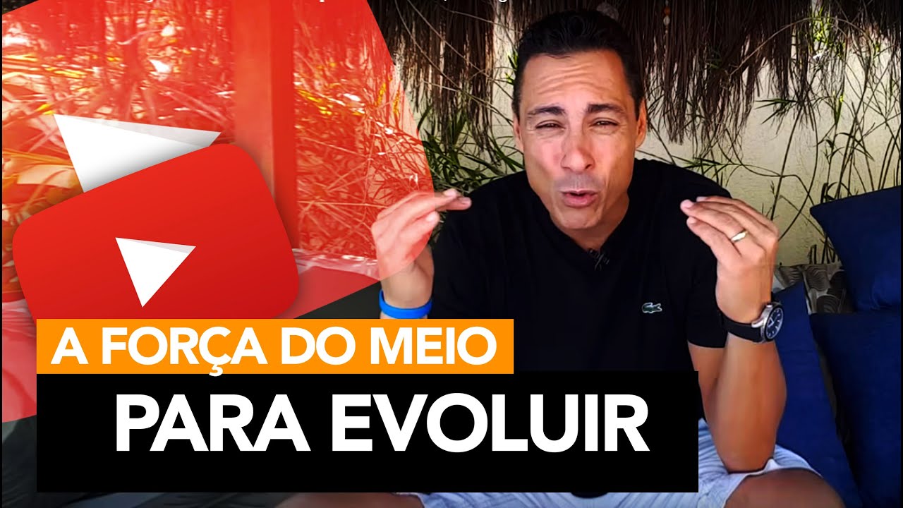 4  - A Força do Meio para Evoluir | Rodrigo Cardoso