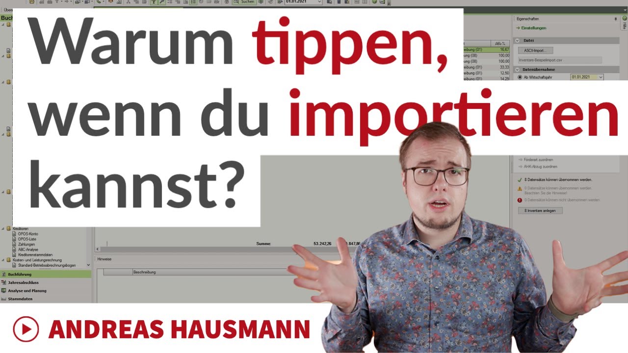Warum tippst du noch, wenn du importieren kannst? Inventare in DATEV Rechnungswesen importieren