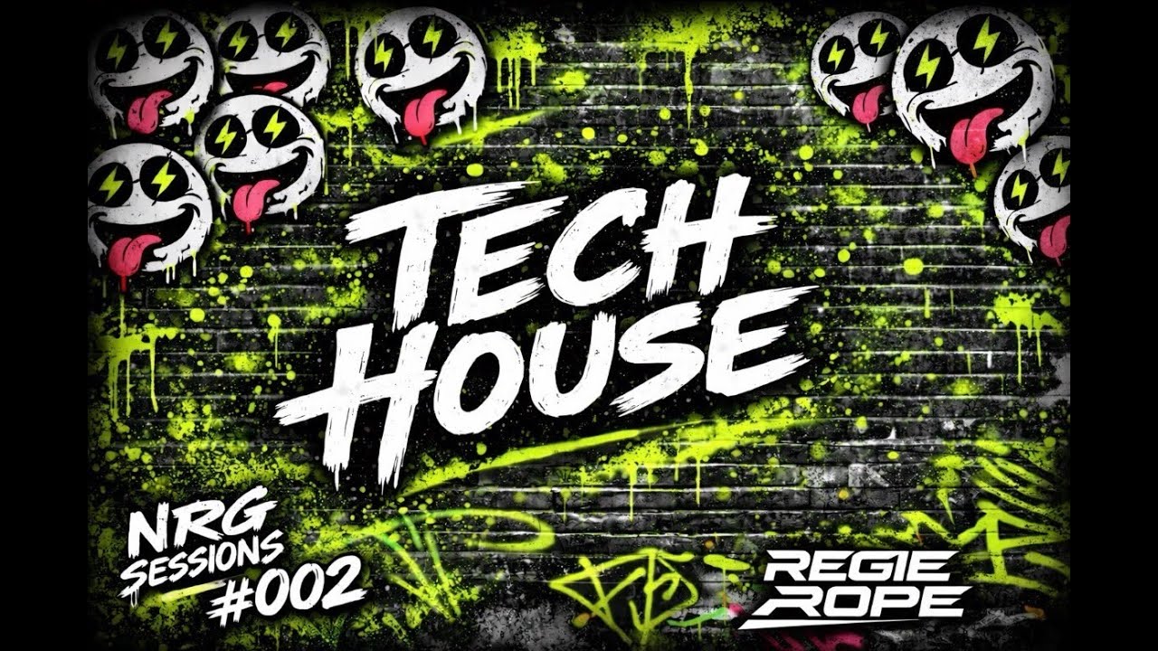 Tech House| NRG Sessions | #002 by Regie Rope