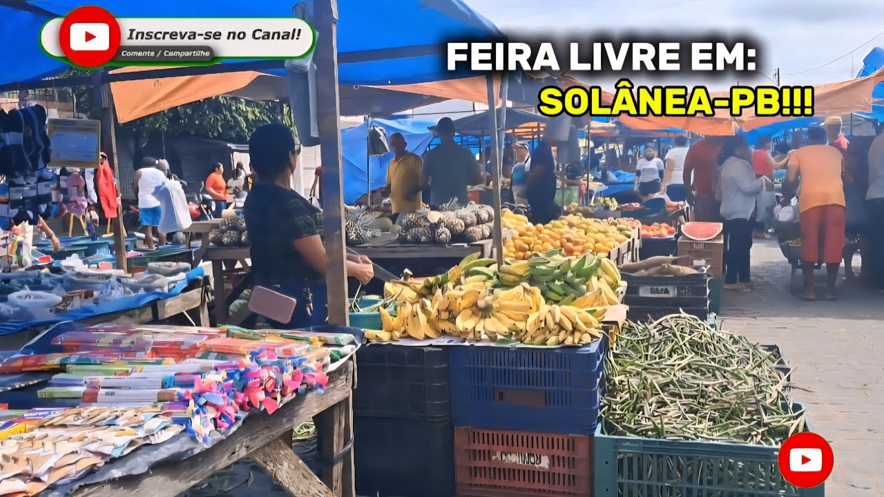 FEIRA LIVRE DE: SOLÂNEA PB!!! 👌📹😱